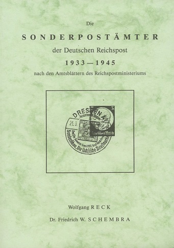 Reck, Wolfgang/Schembra, Friedrich W. Die Sonderpostämter der Dt