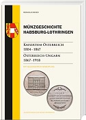 Rieder, Reinhold Münzgeschichte Habsburg-Lothringen, Band 3 Kais