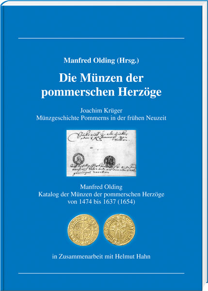 Olding, Manfred Die Münzen der pommerschen Herzöge