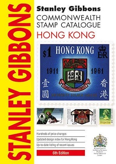 Stanley Gibbons Commonwealth Stamp Catalogue Hong Kong 6th Editi