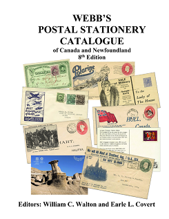 Webb's Postal Stationery Catalogue  8th Edition 2019 by Walton,
