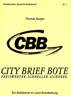 Burger, Thomas „City Brief Bote (CBB) ein Briefdienst im Land Br