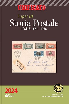 Unificato Super III Storia Postale  Italia 1861-1968 2024
