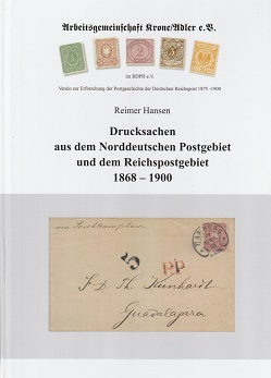 Hansen, Reimer Drucksachen aus dem Norddeutschen Postgebiet und 