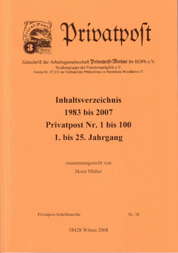 Müller, Horst Inhaltsverzeichnis 1983 bis 2007 Privatpost Nr. 1 