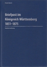 Heinrich, Thomas Briefpost im Königreich Württemberg 1851-1875 H