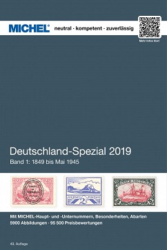 Michel Deutschland-Spezial 2019 – Band 1: 1849 bis Mai 1945