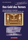 Grabowski,Hans-Ludwig  Das Geld des Terrors