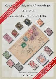 Catalogus van Belgische Afstempelingen 1849 - 1914 Catalogue des