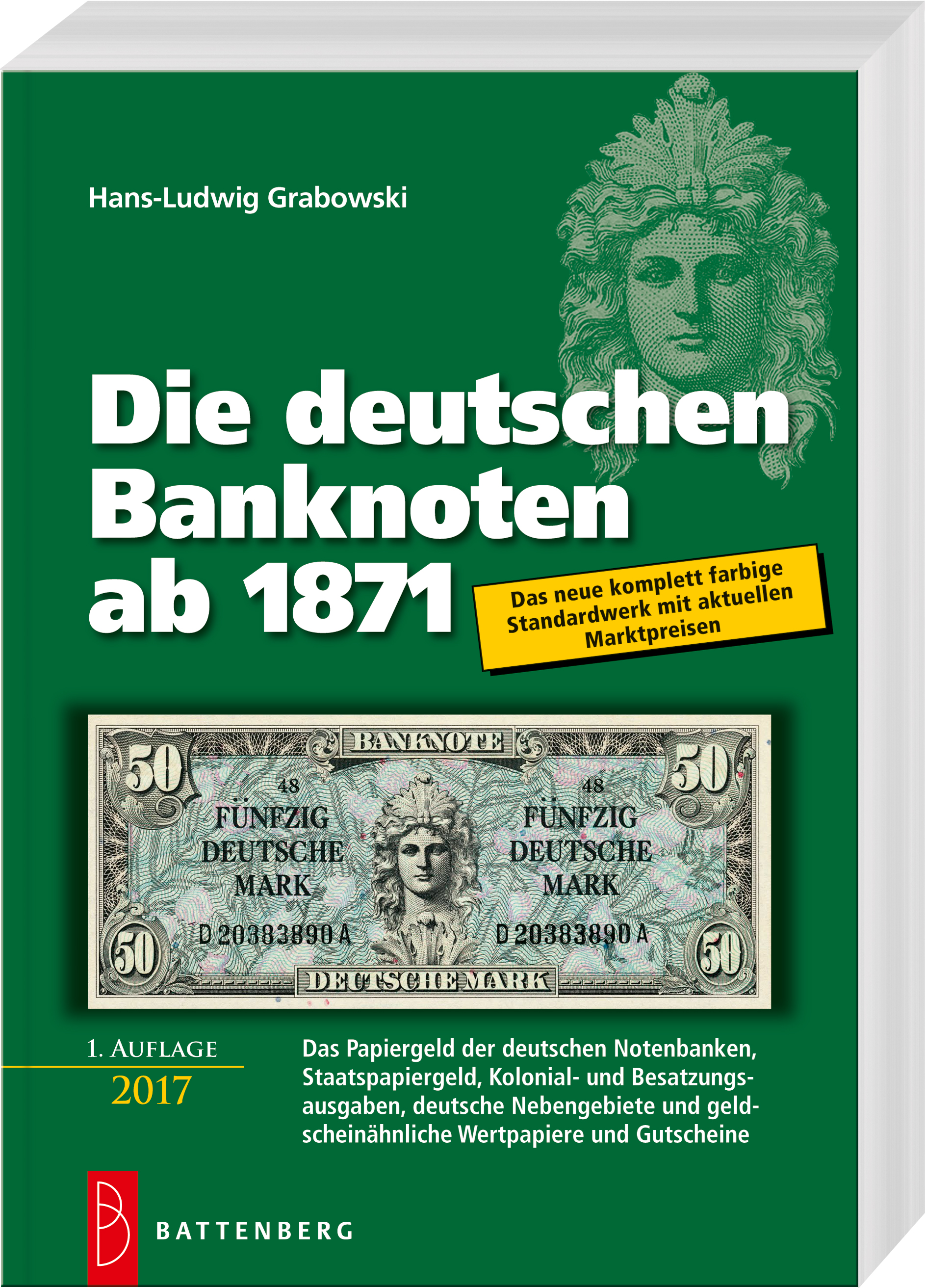 Grabowski Hans-Ludwig Die deutschen Banknoten ab 1871 