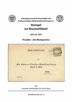Markowski, Joachim / Karp, Uwe Stempel  zur Brustschildzeit 1872