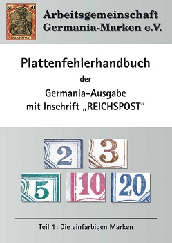 Plattenfehlerhandbuch der Germania-Ausgabe mit Inschrift „REICHS