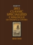 Scott 2013 Classic Specialized Catalogue of Stamps & Covers 1840