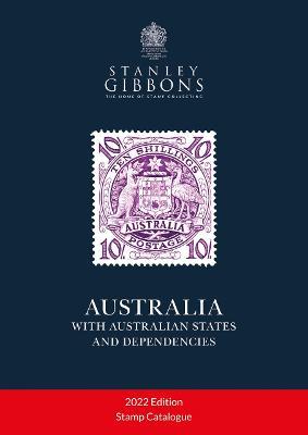 Stanley Gibbons Australia with Australian States and Dependencie
