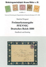 Wiegand, Manfred Freimarkenausgabe PFENNIG Deutsches Reich 1880