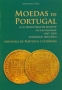 Silva, Reinaldo Moedas da Portugal 1667-2021   Cunhagem Mecânica