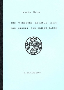 Erler The Würzburg Revenue Slips for street an dbridges taxes
