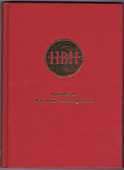 Pongratz-Lippitt, Dr. Oskar Handbuch Bosnien-Herzegovina  