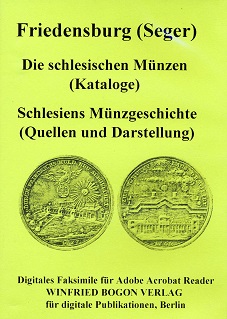 Friedensburg, Ferdinand (Seger) Die schlesischen Münzen des Mitt
