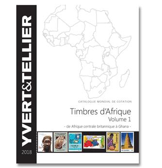 Yvert & Tellier 2018 Afrique Volume 1 Timbres des pays d´Afrique