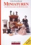 Grundmann Gitta Miniaturen für Puppenstuben und Puppenhäuser 200