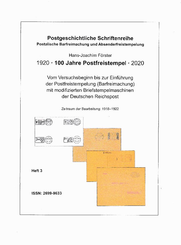 Förster, Hans-Joachim 100 jahre Postfreistempel Vom Versuchsbegi