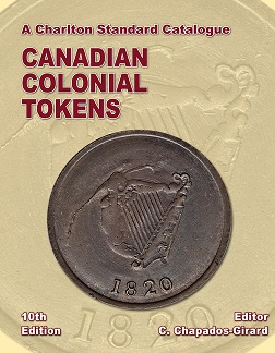 2020 Charlton Canadian Colonial Tokens Edition Author: M. Drake 
