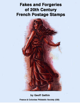 Gethin, Geoff Fakes and forgeries of 20th century french postage