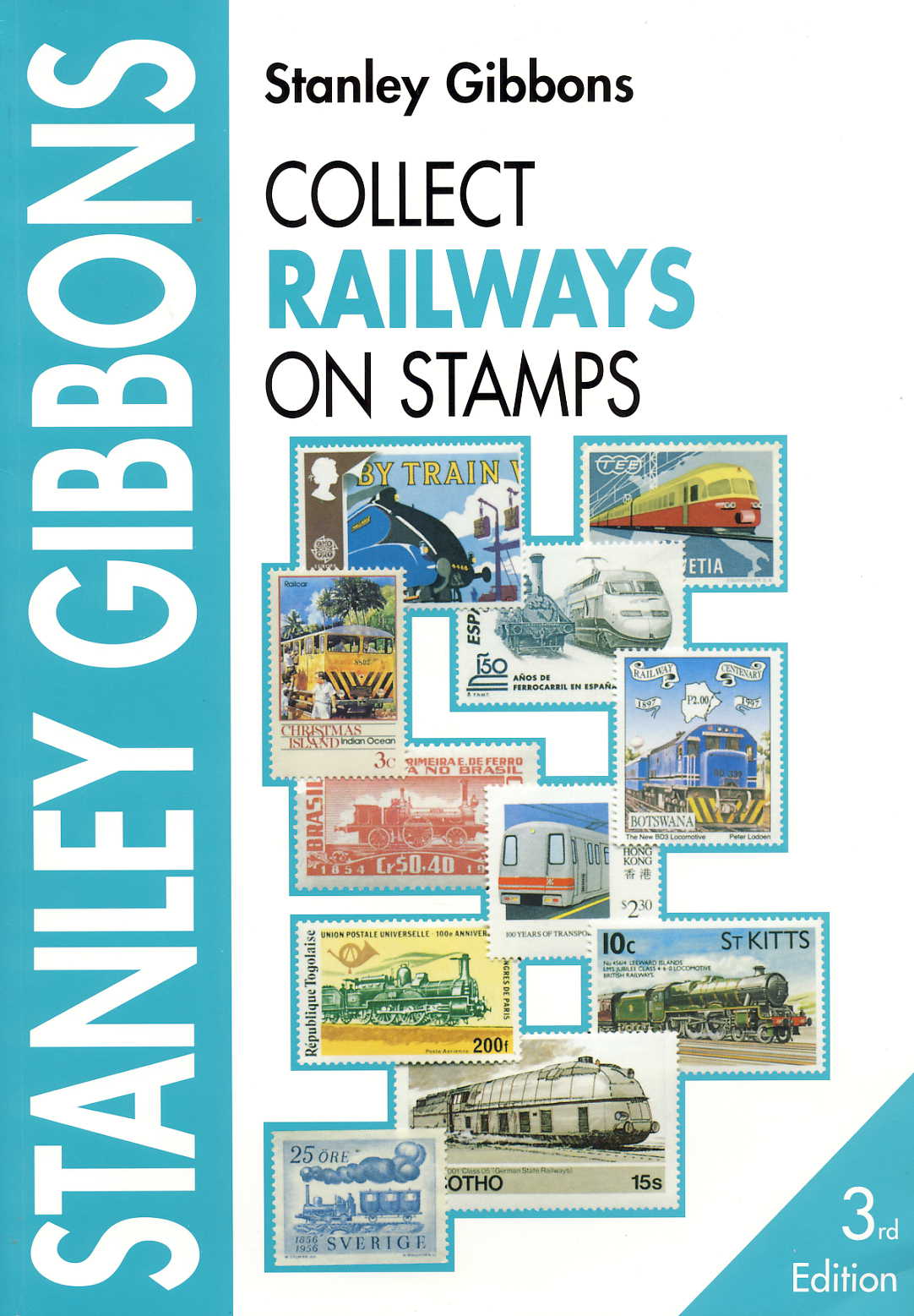 Stanley Gibbons Collect Railways on stamps / Weltkatalog Eisenba