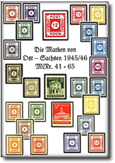 Köhne, Thomas Die Marken von Ost-Sachsen 1945/46 Mi.-Nr. 41-65