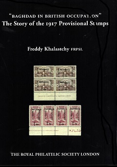 Khalastchy, Freddy Baghdad in British Occupation: The Story of t