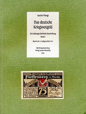 Prange, Gustav Das deutsche Kriegsnotgeld Band 1 + 2