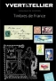 Yvert & Tellier Catalogue de cotation Timbres de France Tome 1 2