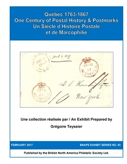 Teyssier, Grégoire Québec 1763-1867 One Century of Postal Histor