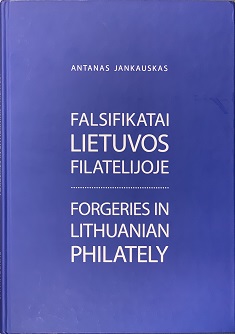Janauskas, Antanas Falsifikatai Lietuvos Filatelijoje Forgeries 
