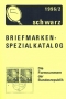 Schwarz, Günther Briefmarkenspezialkatalog Die Formnummern der B