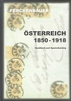 Ferchenbauer, Ulrich Dr. Österreich Spezial-Katalog 1850-1918