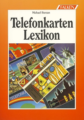 Burzan, Michael Telefonkarten Lexikon  1. Auflage 1994, 136 vier