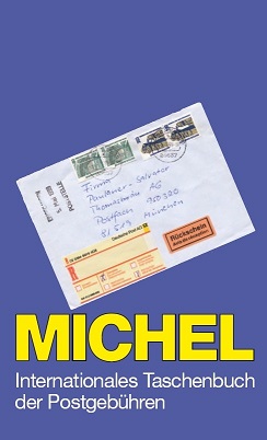 Michel Internationales Taschenbuch der Postgebühren