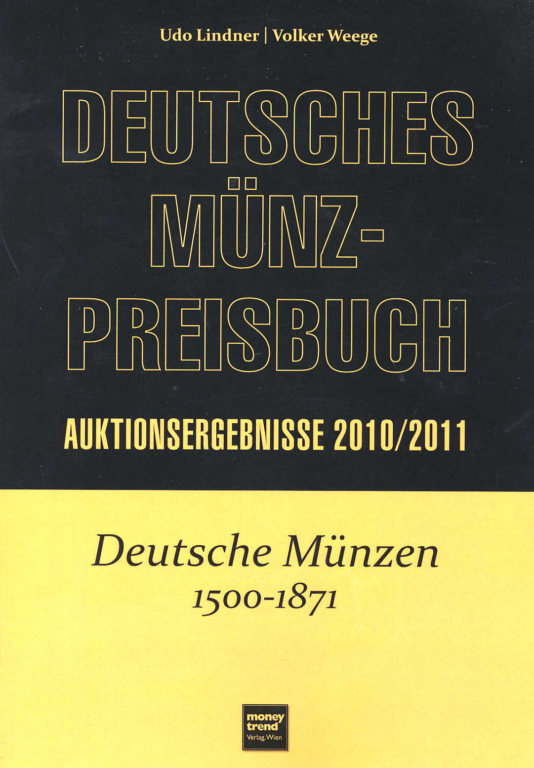 Lindner, Udo/Weege, Volker Deutsches Münzpreisbuch 2010/2011 Deu