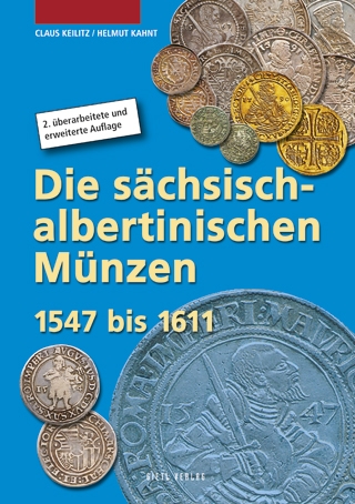 Keilitz, Claus/Kahnt, Helmut Die sächsisch-albertinischen Münzen