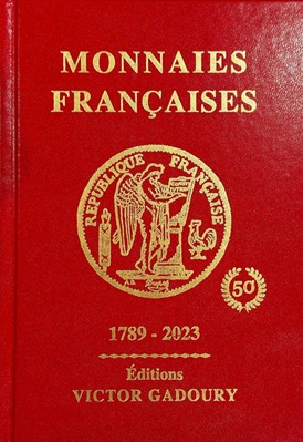 Gadoury, Victor Monnaies Francaises 1789-2023 (Franceso Pastrone