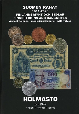 Holmasto Suomen Rahat 1811-2020 Finnlands Mynt och sedlar Finnis