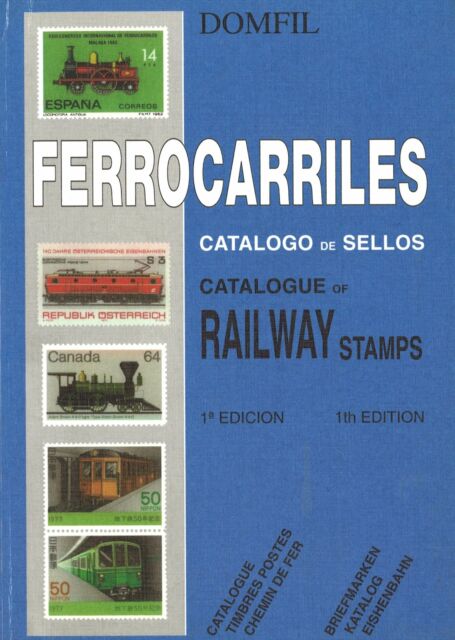 Domfil Ferrocarriles Catalogo de Sellos Catalogue of railways st