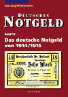 Dießner, Alfred Das deutsche Notgeld von 1914/1915 Band 11 