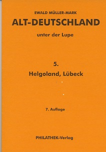 Müller-Mark, Ewald Alt-Deutschland unter der Lupe 5. Helgoland, 