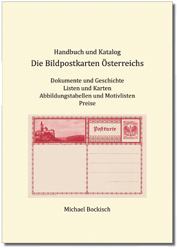 Bockisch, Michael Handbuch und Katalog die Bildpostkarten Österr