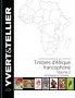 Yvert & Tellier Catalogue mondial de cotation Timbres d'Afrique