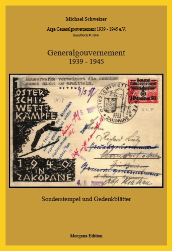 Schweizer, Michael Sonderstempel und Gedenkblätter Generalgouver