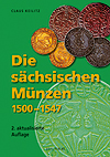Keilitz, Claus Die sächsischen Münzen 1500-1547